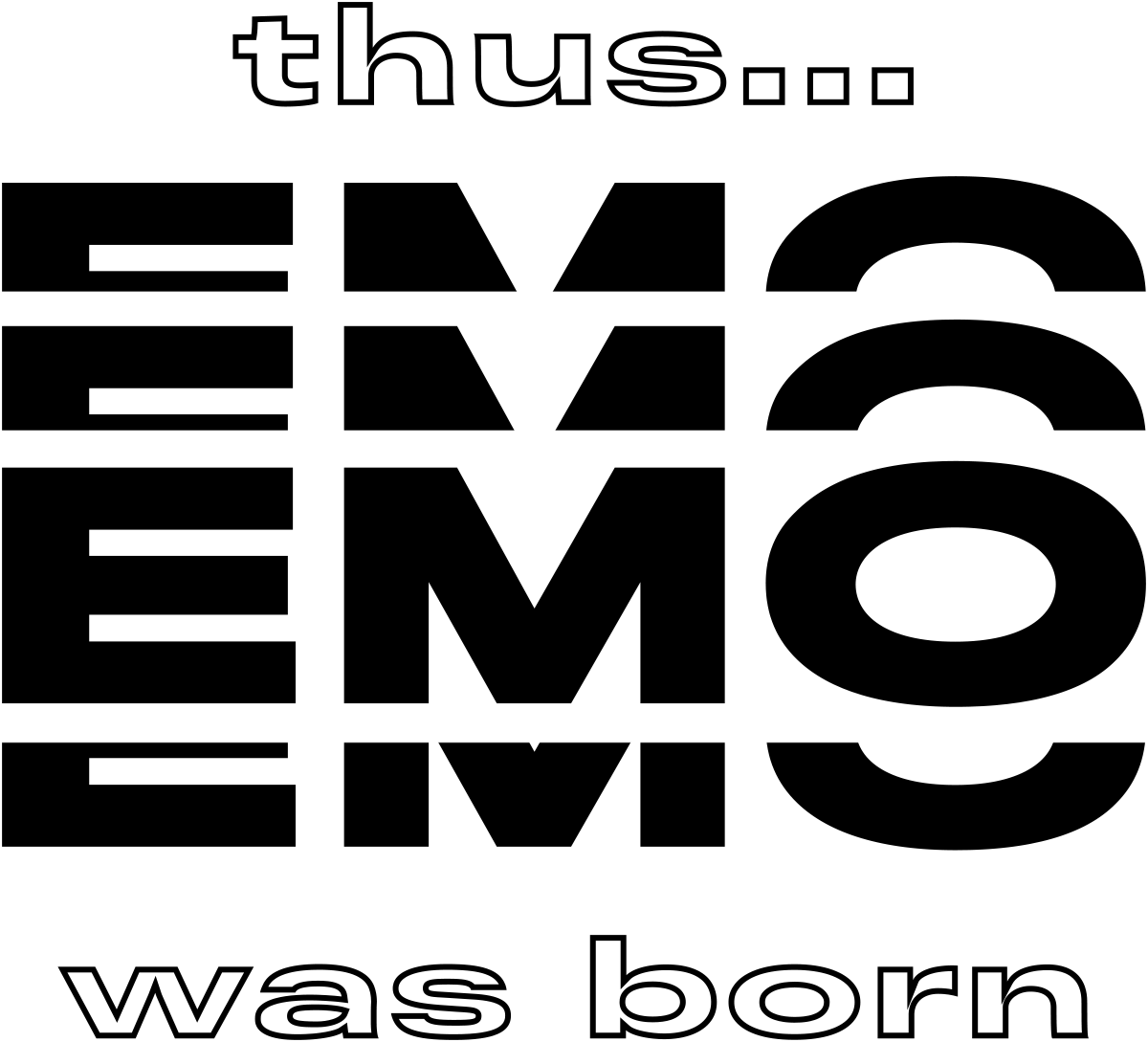 thus EMO was born